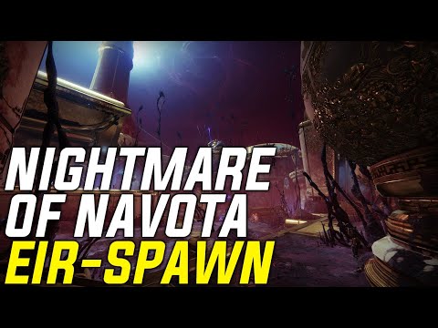 Destiny 2: Nightmare Containment Tier III Boss - Week 3 (Nightmare of Navota, Eir-Spawn)