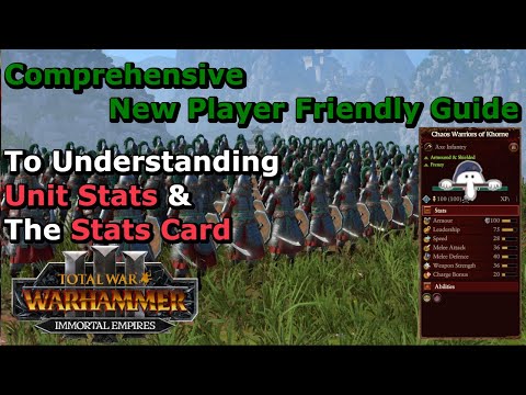 Unit Cards & Unit Stats, What are they & How do They Work? A Totalwar: Warhammer 3 IE Guide