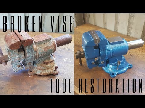 Broken Vise Restoration