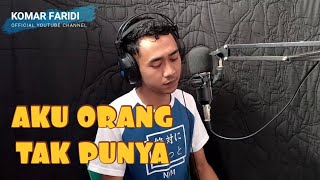 Download lagu Aku Orang Tak Punya - Meggy Z | Cover Dangdut Klasik | Komar Faridi mp3