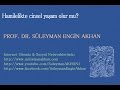 Prof. Dr. Süleyman Engin Akhan Prof. Dr. Süleyman Engin Akhan Prof. Dr. Süleyman Engin Akhan Prof. Dr. Süleyman Engin Akhan