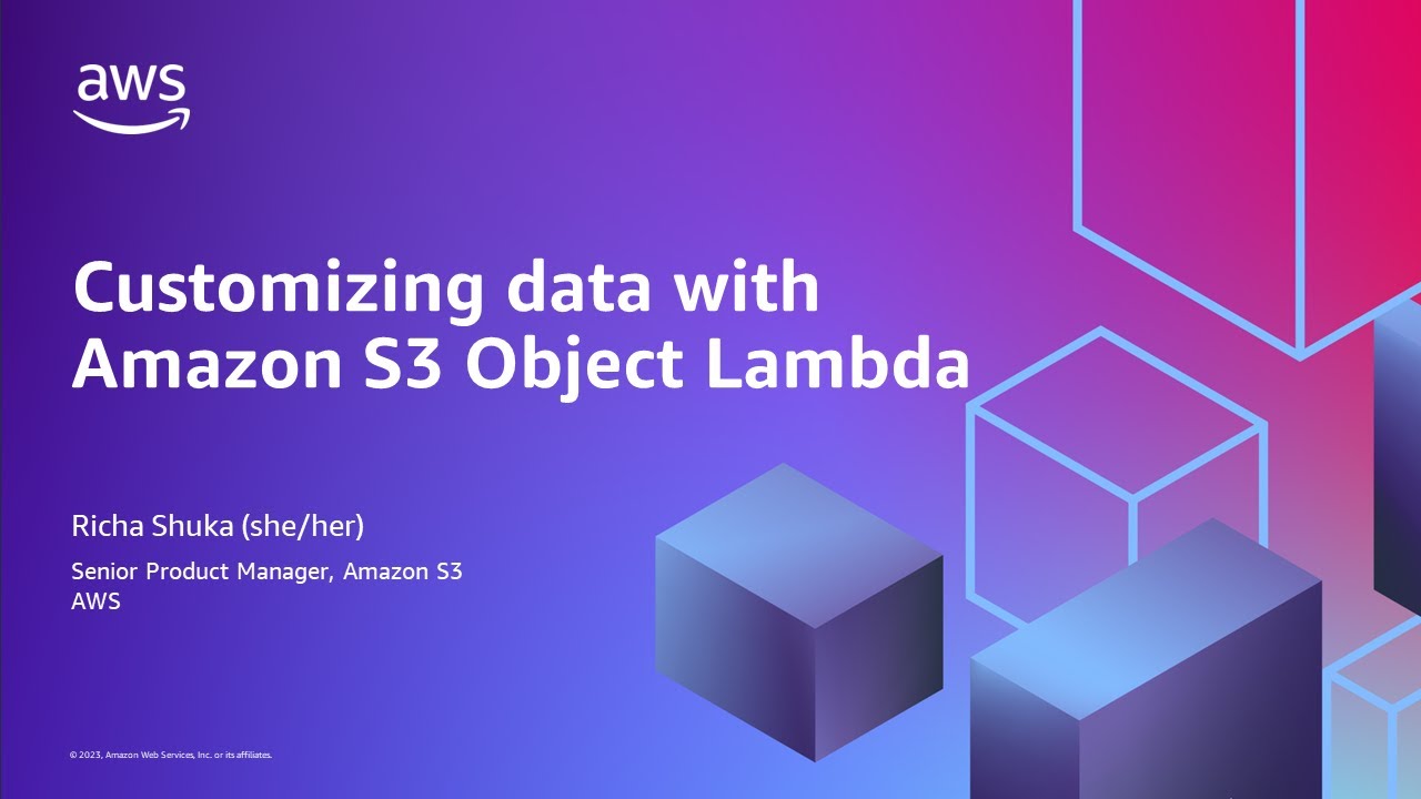 Customizing data with Amazon S3 Object Lambda