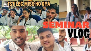 vlog - ruhs  dental college jaipur | seminar vlog