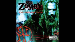 Rob Zombie   Go to California