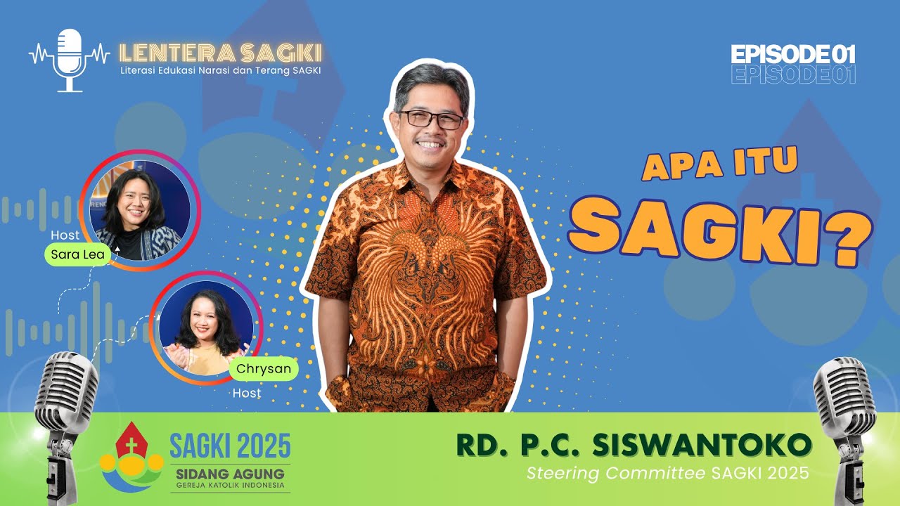 SAGKI: Saat Gereja Menyala Kembali | LENTERA SAGKI 2025