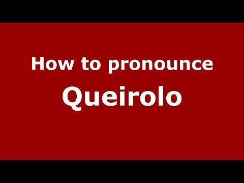 How to pronounce Queirolo (Italian/Italy) - PronounceNames.com