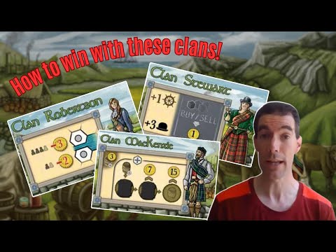 Clans of Caledonia - Clan Strategy: MacKenzie, Robertson, Stewart