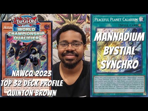 Yugioh NAWCQ 2023 Top 32 Deck Profile - Mannadium Bystial Synchro - Quinton Brown