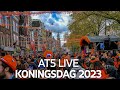 AT5 LIVE: Koningsdag Amsterdam 2023