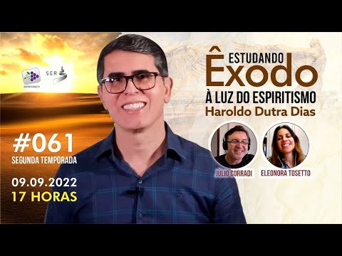 #portalSER | 061 | Studying Exodus with Haroldo Dutra Dias in the light of Spiritism