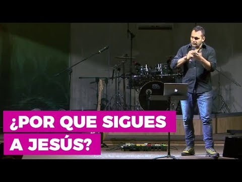 ¿Por qué Sigues a Jesús? | Prédicas para Jóvenes Cristianos | Abandonando al Señor