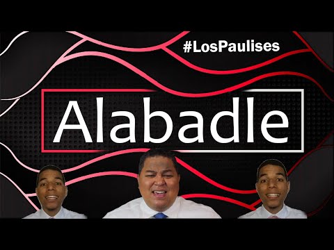 ALABADLE - Version Acapella por Pauly Germán ft. Nilson Núñez