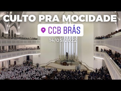 CULTO PRA MOCIDADE CCB BRÁS 14/05/2022 - HINO CCB 305 - Oh! Que fundamento (Ir. Arquimedes da lapa)