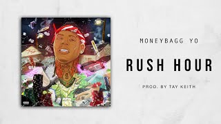 Moneybagg Yo - Rush Hour (Bet On Me)