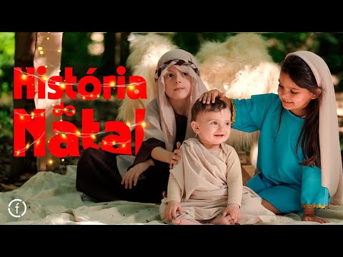 O Primeiro Natal - A História do Natal Contada pelas Crianças