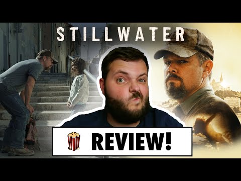 Stillwater (2021) | MOVIE REVIEW!