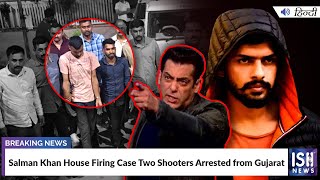 Salman Khan House Firing Case: Two Shooters Arrested from Gujarat