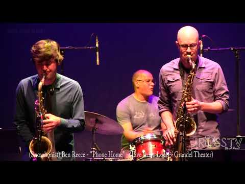 James Ross @ (Saxophonist) Ben Reece - "Phone Home" - www.Jross-tv.com (St. Louis)