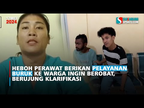 Heboh Perawat Berikan Pelayanan Buruk ke Warga Ingin Berobat, Berujung Klarifikasi