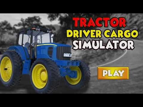 Tractor Driver Cargo Simulator Video