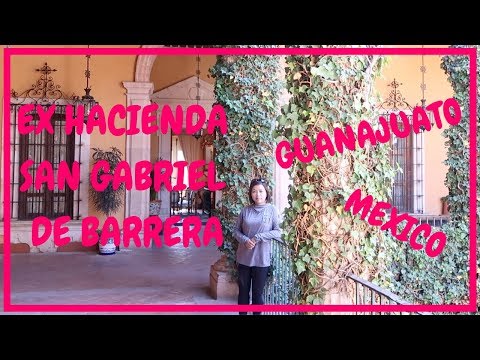 Ex Hacienda San Gabriel de Barrera em Guanajuato | México | Ep. 11