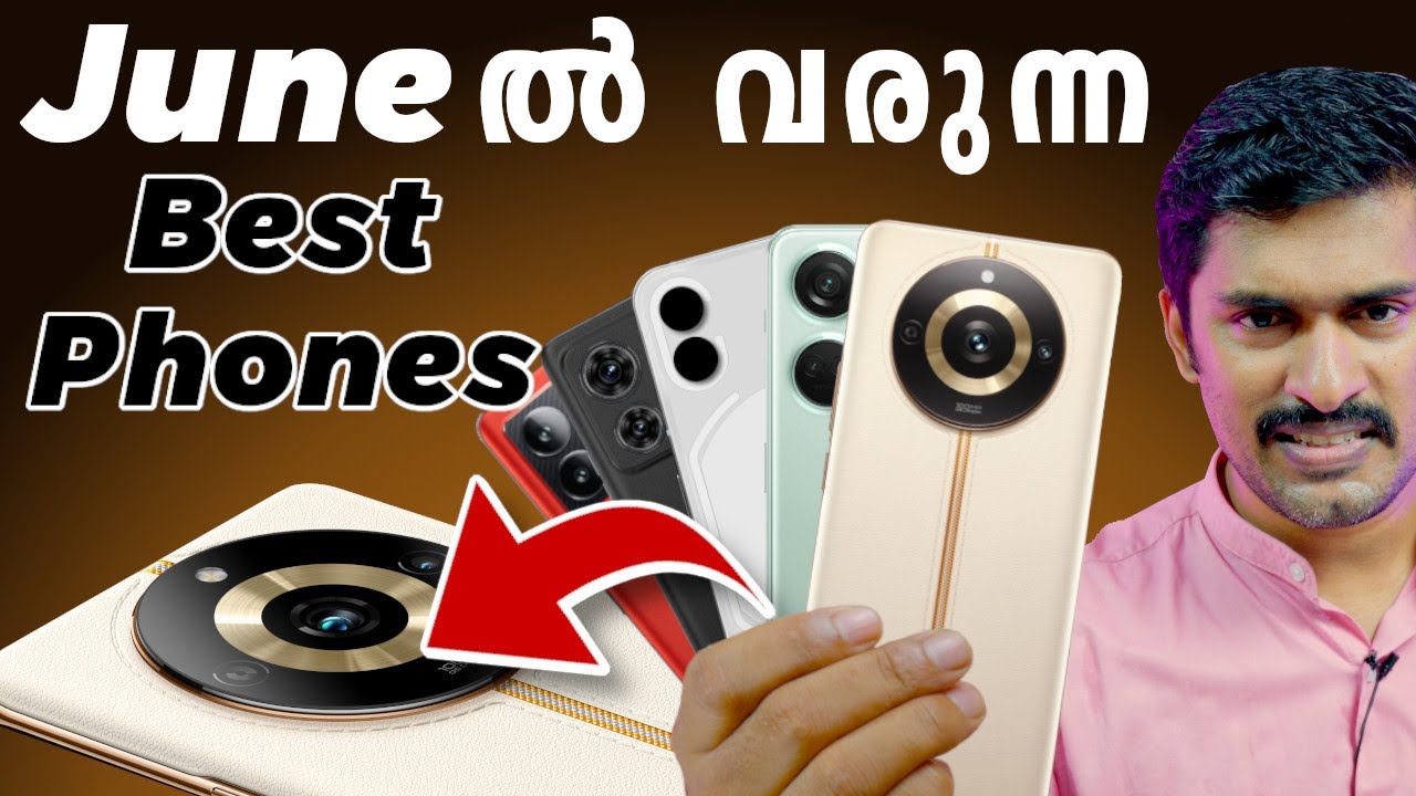 Upcoming Phones in June 2023 (Malayalam)🔥| Best phones launching in June 2023 Malayalam.