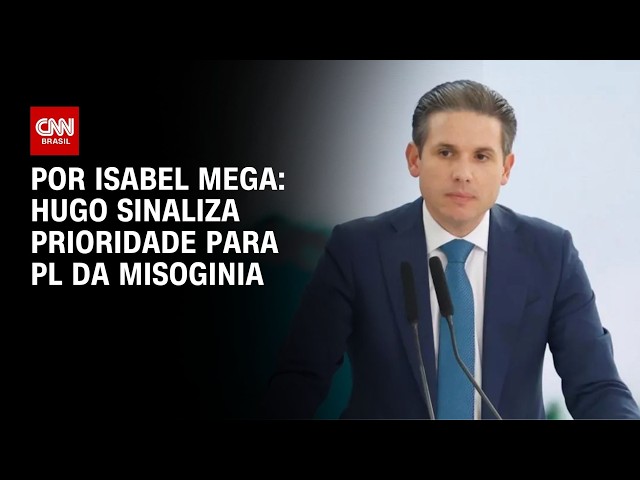 Hugo sinaliza prioridade para PL da misoginia | LIVE CNN