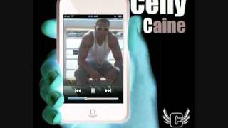 Caine - Celly - NEW