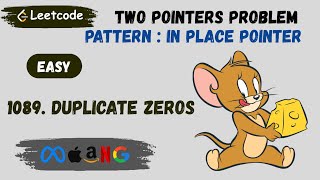 1089. Duplicate Zeros || Two Pointers Problem || In Place Pointer Pattern