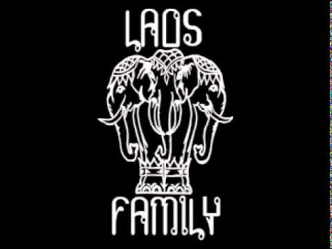 Laos FamiLy-Ghettos Been Good