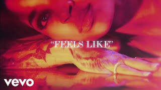 Ella Mai - Feels Like (Official Lyric Video)