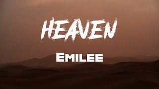 Emilee - Heaven (Lyrics) | Music Cavier