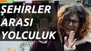 Otobüs Yolculuğu Hakkında Dile Getirilmeyenler