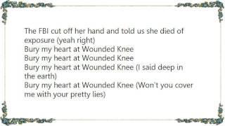 Indigo Girls - Bury My Heart at Wounded Knee Studio Version Lyrics