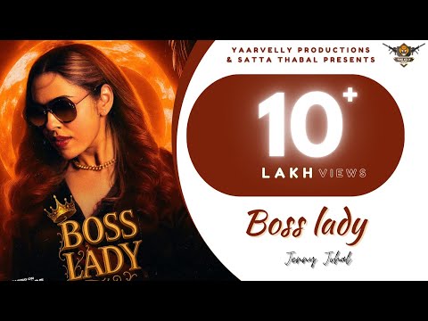 Boss Lady | Jenny Johal | Yaarvelly Productions | Latest Punjabi Songs 2025 | New Punjabi Songs 