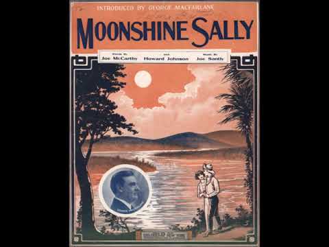 Albert Campbell & Henry Burr - Moonshine Sally 1916