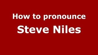 How to pronounce Steve Niles