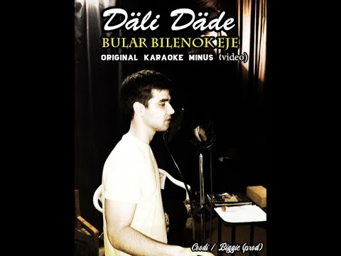 Syke Däli, Galantey - Bular meni bilenogam eje (Video) | Karaoke by Coodi | Biggie