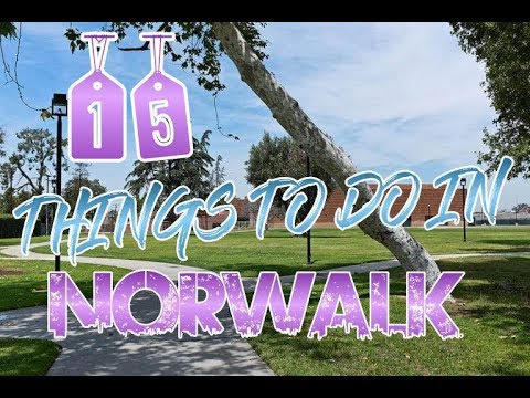 Top 15 Things To Do In Norwalk, California