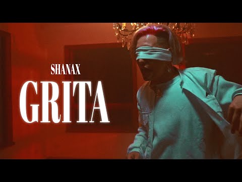 Shanax - GRITA (Video Oficial)