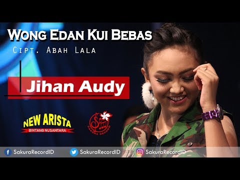 Jihan Audy - Wong Edan Kui Bebas | Dangdut [OFFICIAL]