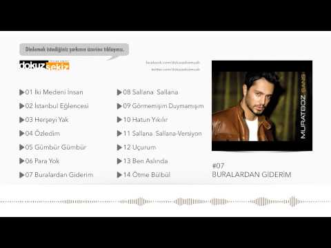 Murat Boz - Buralardan Giderim (Official Audio)