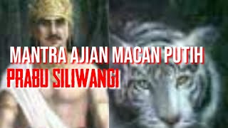 Download lagu Mantra Ajian Macan Putih Prabu Siliwangi... mp3