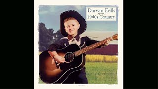 Remember Me (when the candle lights are gleaming) - Darwin Eells (1940s COUNTRY MUSIC)