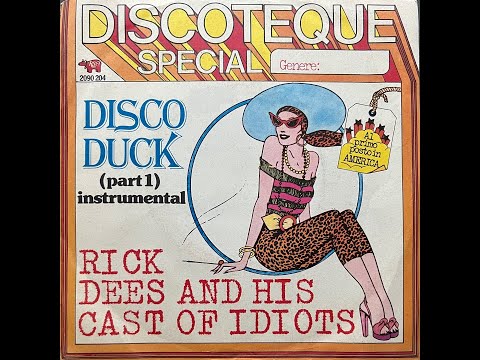 Rick Dees And His Cast Of Idiots - Disco Duck, Part I  (1976 Vinyl)