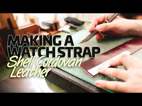 Crafting the PERFECT Leather Watch Strap by Hand