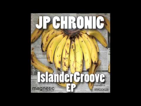 JP Chronic - 'Groove in'