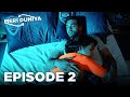 Meri Duniya Episode 2 Everywhere I Go Hindi Dubbed