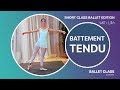 Ballet At Home Battement Tendu Beginners Intermediate Stepbystep Ballet