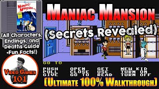 Maniac Mansion NES Walkthrough | 100% Guide for All Characters/Endings/Deaths | Video Games 101